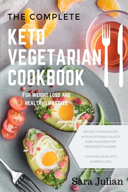 The Complete Keto Vegetarian Cookbook (Paperback) - Walmart.com