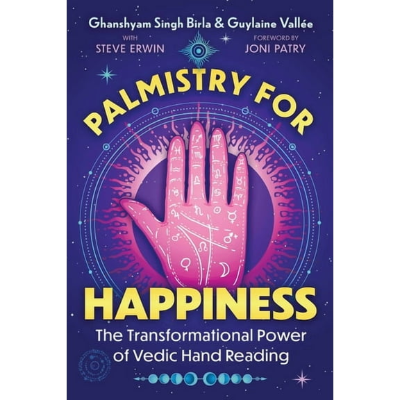 Palmistry for Happiness: The Transformational Power of Vedic Hand Reading, (Paperback)