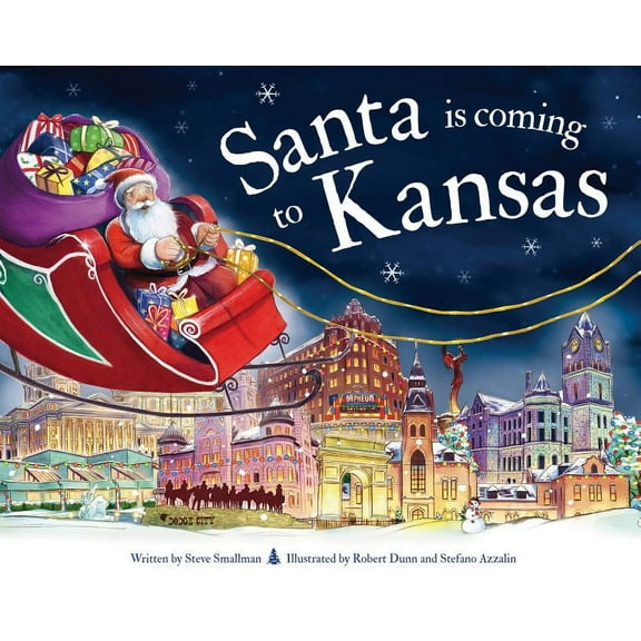 Santa Is Coming...: Santa Is Coming to Kansas (Hardcover)