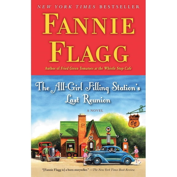 Pre-Owned The All-Girl Filling Station's Last Reunion (Paperback) 0812977173 9780812977172