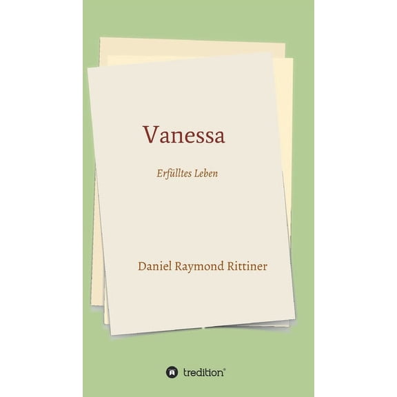 Vanessa - Erfülltes Leben (Hardcover)