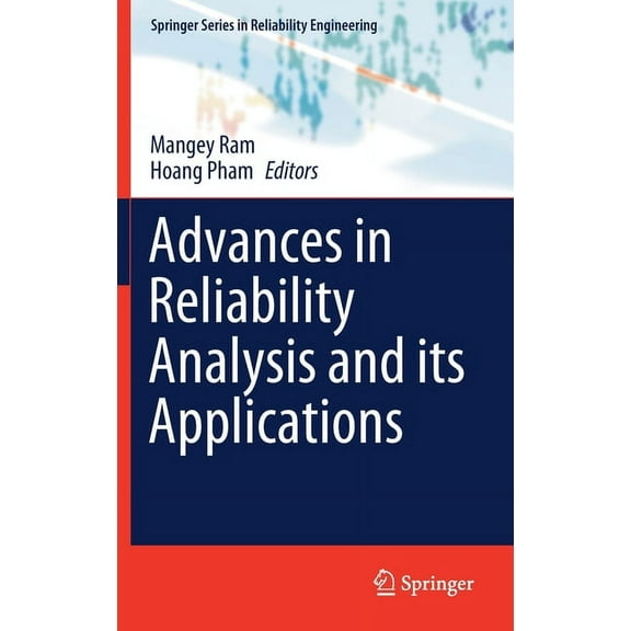 Springer Reliability Engineering Advances in Reliability Analysis and Its Applications, (Hardcover)