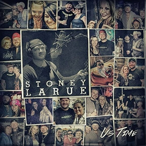 Stoney Larue - Us Time - Music & Performance - CD