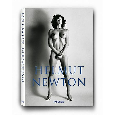 Helmut Newton. Sumo. Revised by June Newton (Best Of Helmut Newton Helmut Newton)