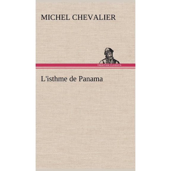 L'isthme de Panama (Hardcover)