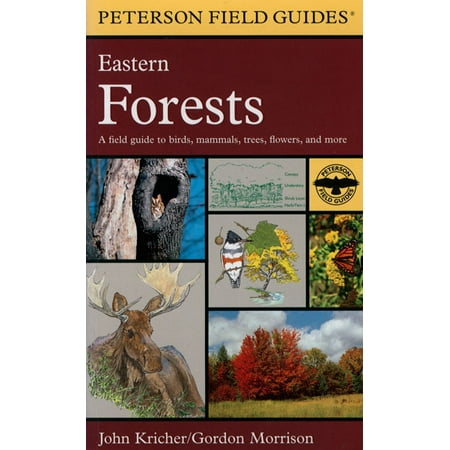 A Peterson Field Guide to Eastern Forests : North