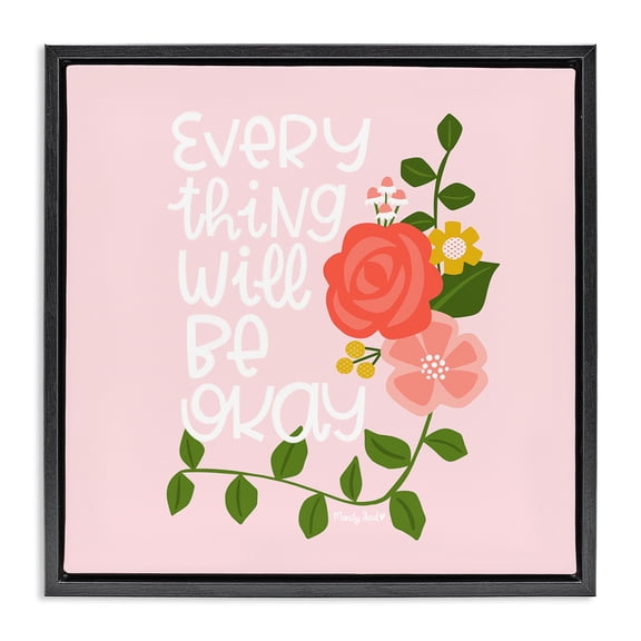 Stupell Industries Eclectic Everything Will Be Okay Floral Black Floating Frame Canvas Art, 18 x 18, by Mandy Ford Art Illustration