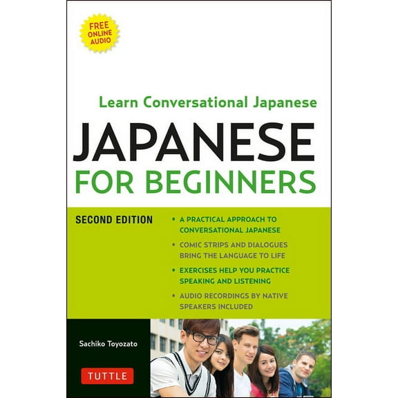 Japanese for Beginners: Learning Conversational Japanese - Second Edition (Includes Online Audio), (Paperback)