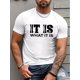 thumbnail image 1 of Camiseta informal de cuello redondo para hombre, 100 % algodón, con estampado "It Is What It Is" - Camiseta de verano para adultos, cuello redondo, para uso informal, 1 of 4