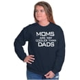 thumbnail image 3 of Moms are Way Cooler than Dads Funny Women Plus Size Crewneck Sweatshirt Brisco Brands 2X, 3 of 5