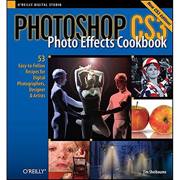 Pre-Owned Photoshop Cs3 Photo Effects Cookbook: 53 Easy-To-Follow Recipes for Digital Photographers, Designers, and Artists (Paperback) 0596515049 9780596515041