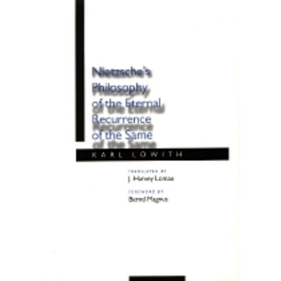 Nietzsche's Philosophy of the Eternal Recurrence of the Same (Edition 1) (Hardcover)