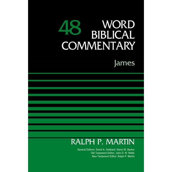 Word Biblical Commentary James, Volume 48: 48, (Hardcover)