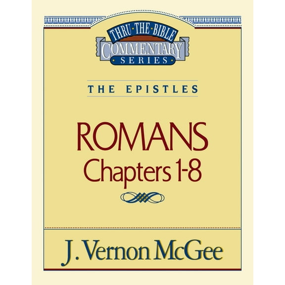 Thru the Bible Thru the Bible Vol. 42: The Epistles (Romans 1-8): 42, (Paperback)
