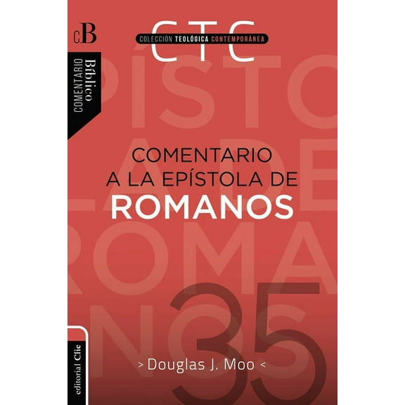 Las Comentario a la Ep��stola de Romanos, (Paperback)