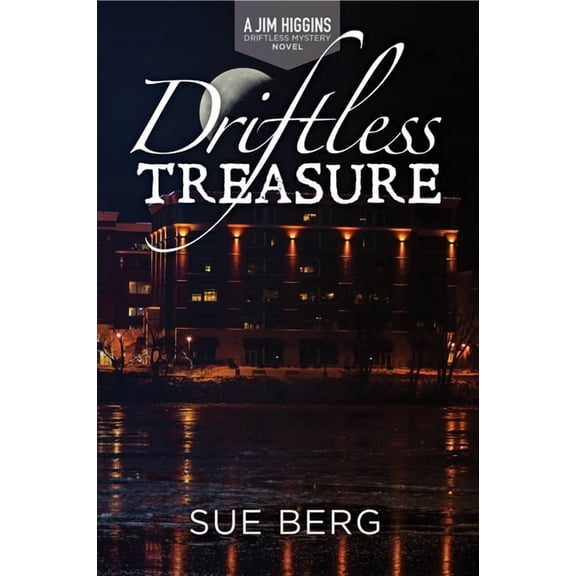 A Jim Higgins Driftless Mystery Drifltess Treasure, Book 2, (Paperback)