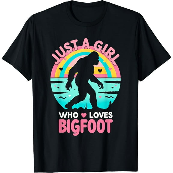 Just A Girl Who Loves Bigfoot Rainbow Sasquatch Cute Girls T-Shirt