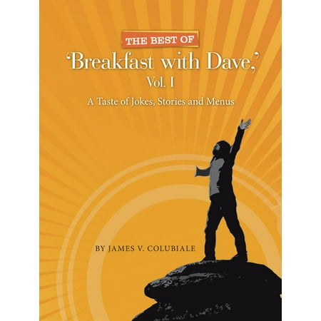 The Best of ‘Breakfast with Dave,' Vol. I -