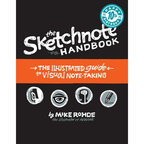 Pre-Owned The Sketchnote Handbook: The Illustrated Guide to Visual Note Taking (Paperback) 0321857895 9780321857897