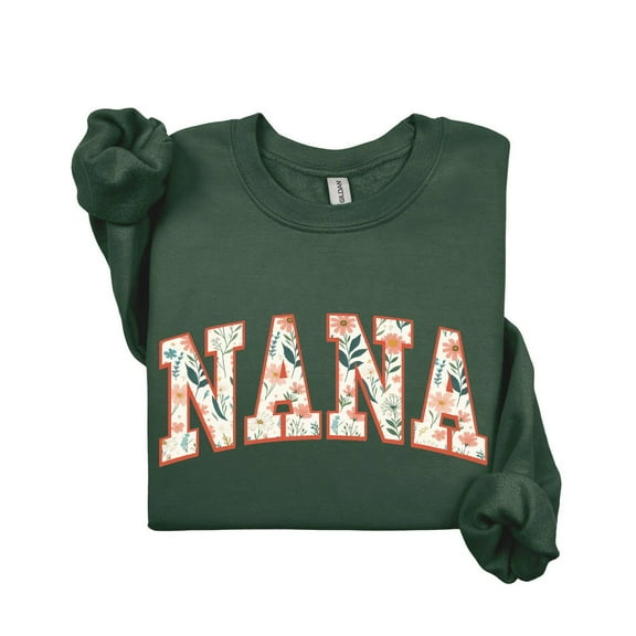 Floral Nana Sweatshirt and Hoodie, Cute Nana Sweatshirt, Mother's Day Gift, Mommy Shirt, New Mom Gift, Nana Shirt, Mother TSHIRT All Size S-5XL