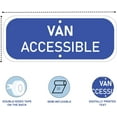 thumbnail image 3 of ADA CENTRAL SIGNS - Van Accessible Sign - ADA Compliant Digitally Printed Text Wall Signs - Safety Signs for Public Parks, Office, Hospital, Apartment, Parking, and Restaurants - 12" x 6" - Blue, 3 of 7