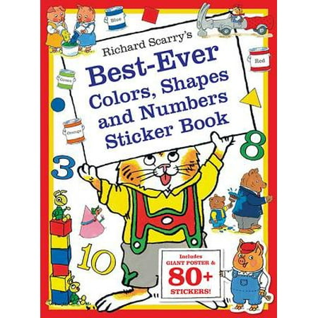 Richard Scarry's Best Ever Colors, Shapes, and (Best American Series Ever)