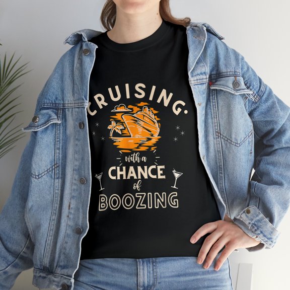 Cruising With A Chance Of Boozing Funny Cruise Vacation TShirt