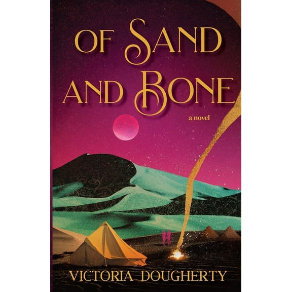 Of Sand and Bone (Paperback)
