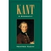 Kant : A Biography, Used [Paperback]