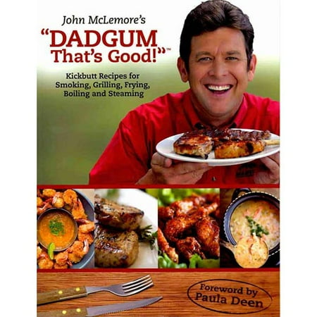 John McLemore's "Dadgum That's Good!"