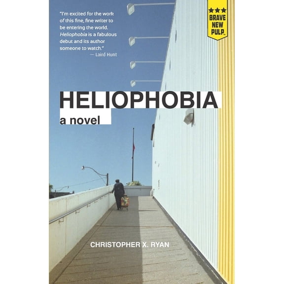 Heliophobia (Paperback)