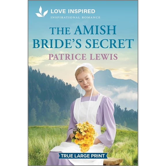 Pre-Owned The Amish Bride's Secret: An Uplifting Inspirational Romance (Paperback) 1335904719 9781335904713