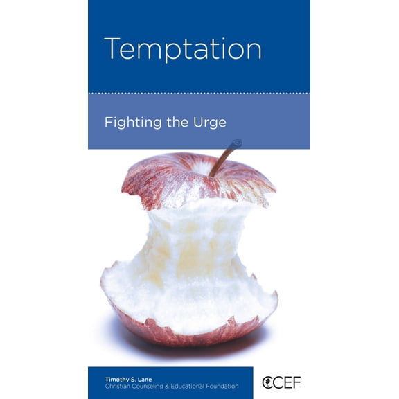 Temptation: Fighting The Urge