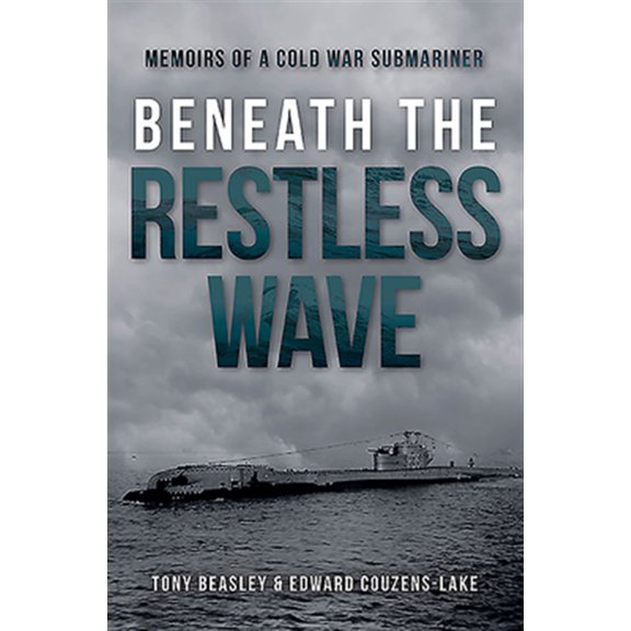 Pre-Owned Beneath the Restless Wave Tony Beasley,Edward Couzens-Lake (Hardcover)