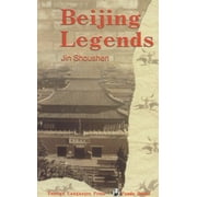 Beijing Legends Paperback