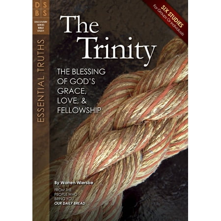Fellowship Series - The Trinity : The Blessing of God's Grace, Love, and Fellowship