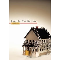 Baby in the Basement (Hardcover)