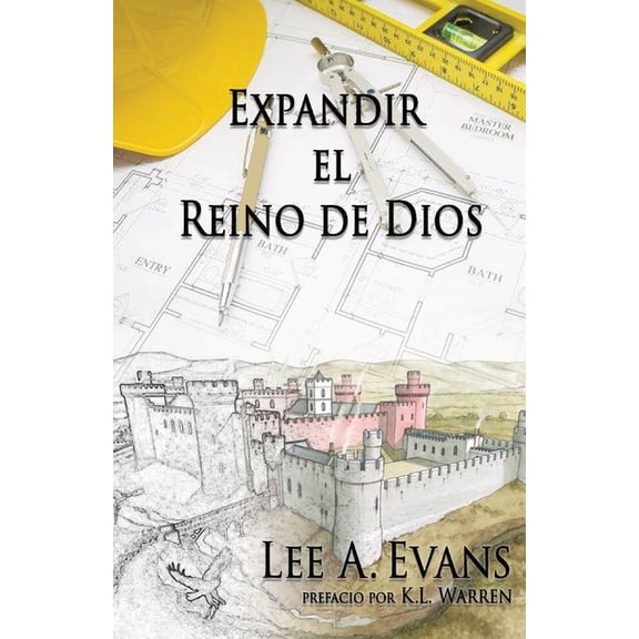 Expandir el Reino de Dios, (Paperback)