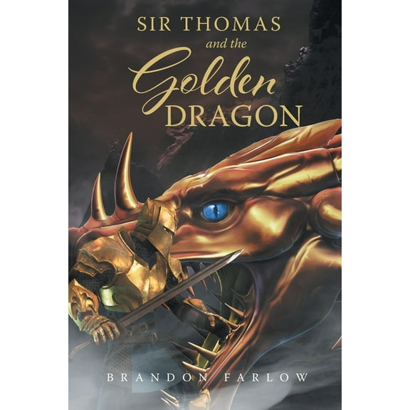 Sir Thomas and the Golden Dragon, (Paperback)