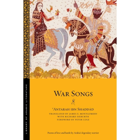 Library of Arabic Literature War Songs, Book 41, (Paperback)