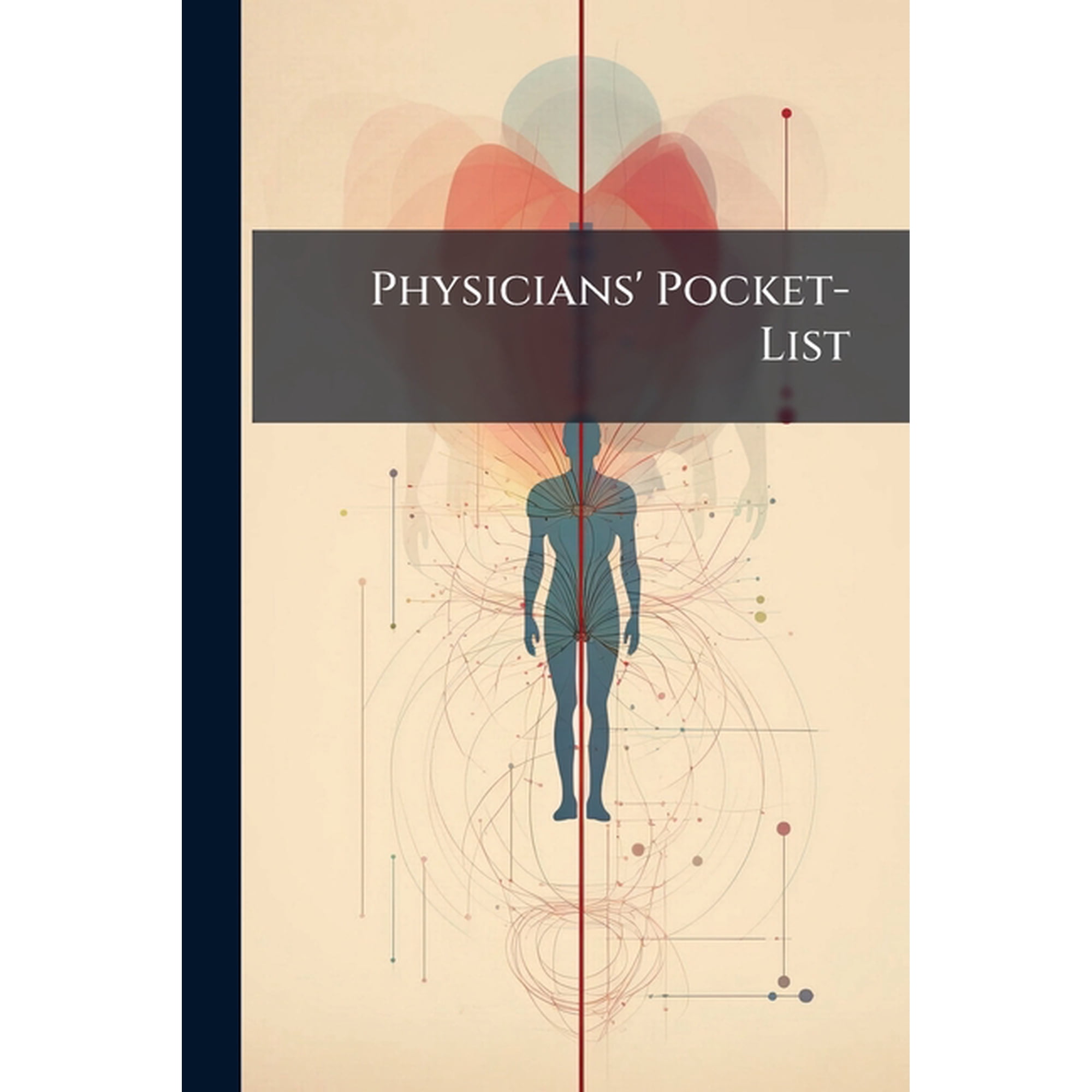 Physicians' Pocket-List