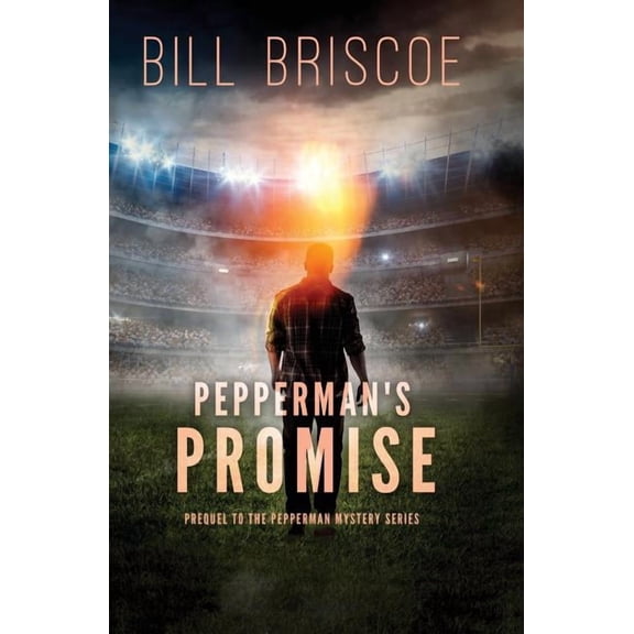 Pepperman Mystery Pepperman's Promise: Prequel to The Pepperman Mystery Series, (Paperback)