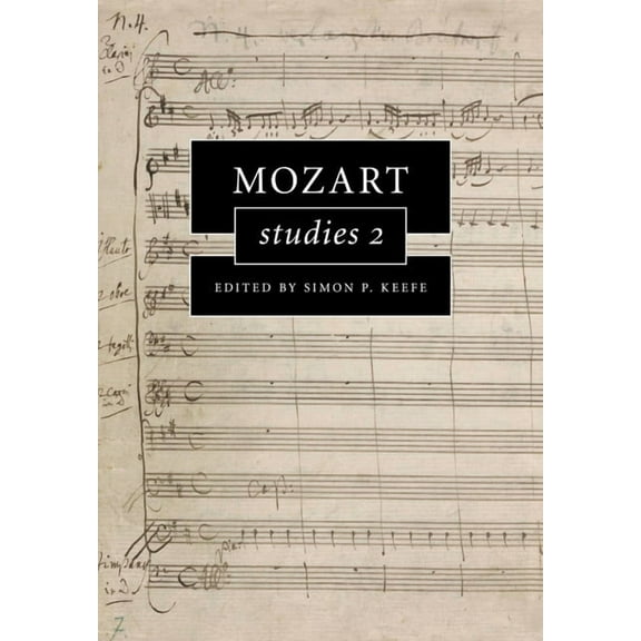 Cambridge Composer Studies Mozart Studies 2, (Paperback)