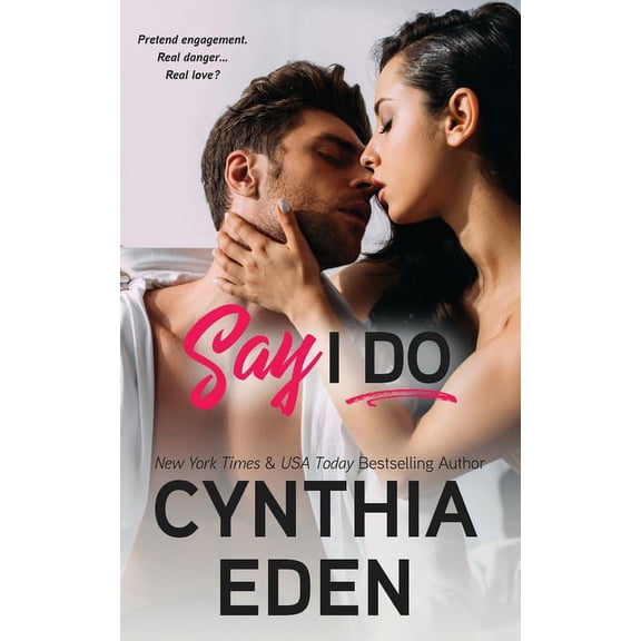 Wilde Ways Say I Do, Book 10, (Paperback)