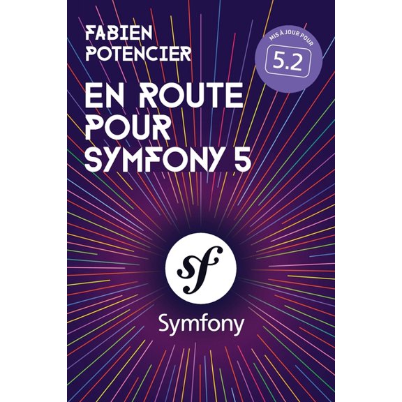 En route pour Symfony 5 (Paperback)