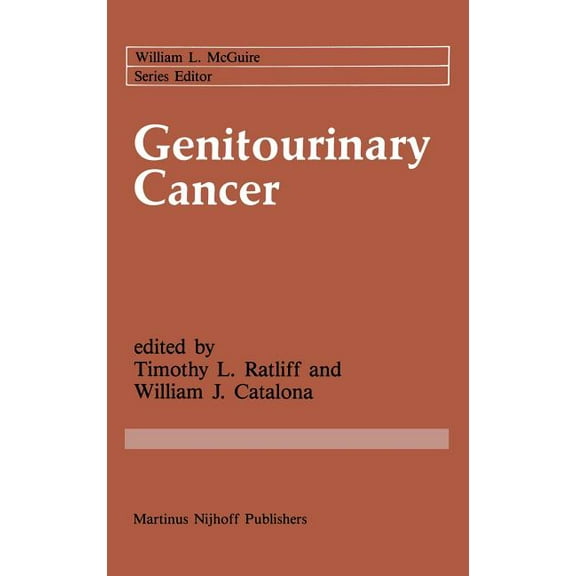 Cancer Treatment and Research Genitourinary Cancer: Basic and Clinical Aspects, Book 34, (Hardcover)