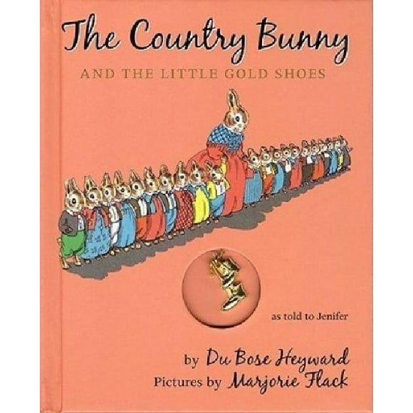 The Country Bunny and the Little Gold Shoes