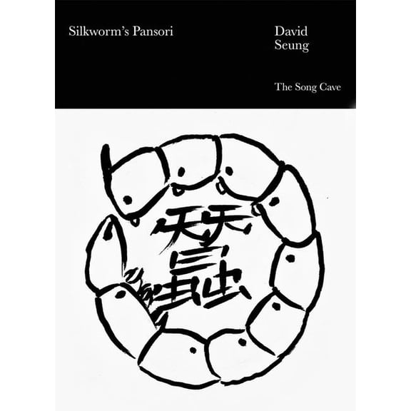 Silkworm's Pansori, (Paperback)