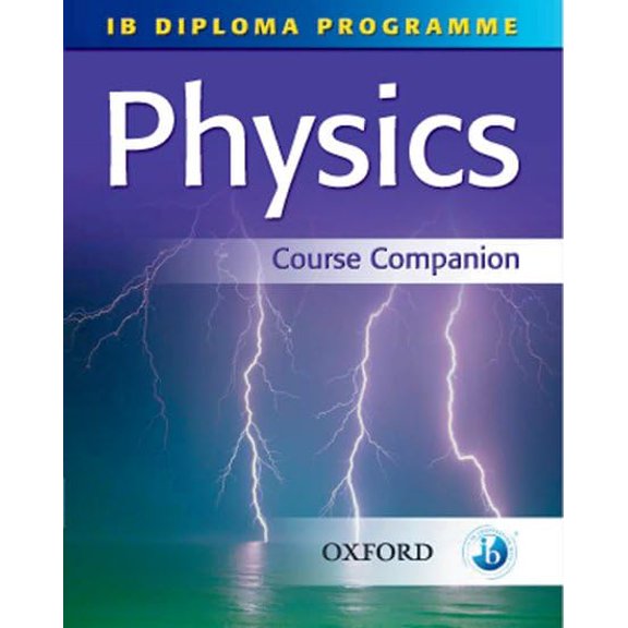 Pre-Owned IB Physics Course Companion: International Baccalaureate Diploma Programme (International Baccalaureate Course Companions)