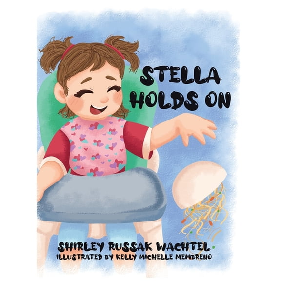 Stella Holds On, (Hardcover)